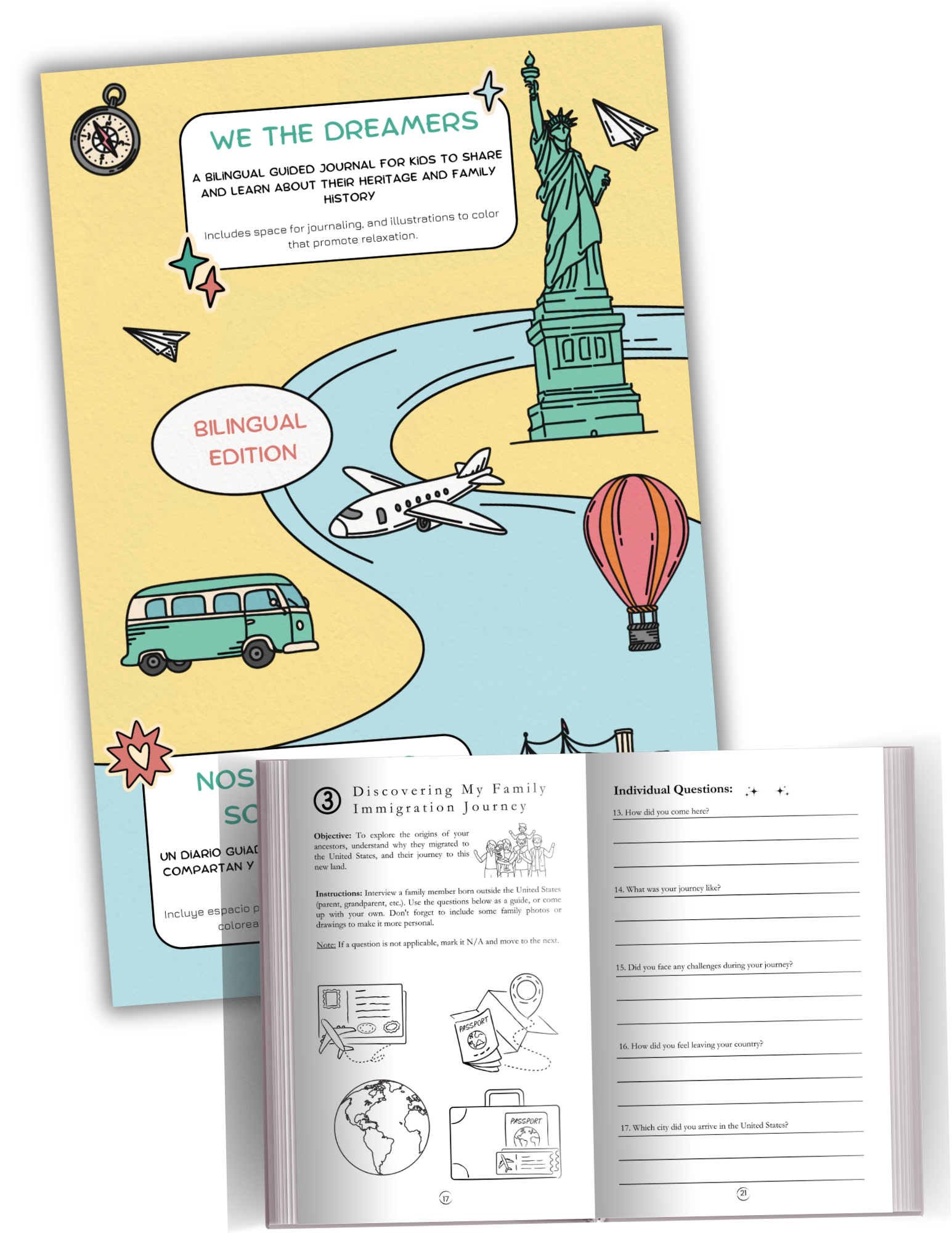 We The Dreamers: A bilingual guided journal for kids to share and learn about their heritage and family history.